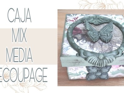 MIX MEDIA. DECOUPAGE. CONTRACOLADO