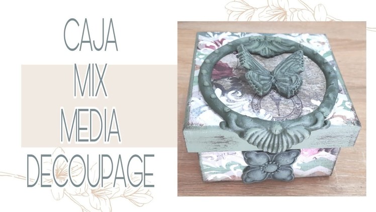 MIX MEDIA. DECOUPAGE. CONTRACOLADO