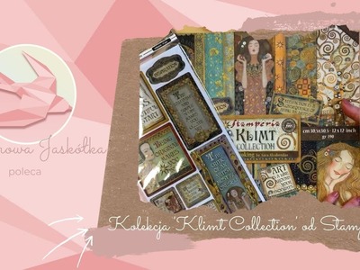 Papiery do scrapbookingu - 'Klimt Collection' Stamperia - prezentacja kolekcji i moja recenzja