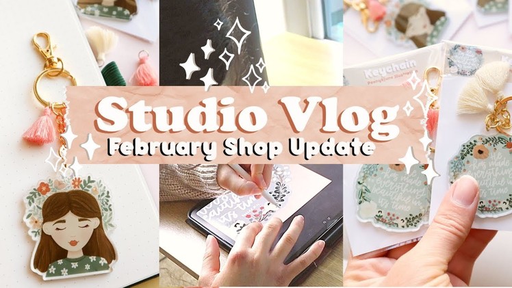 STUDIO VLOG 004 ✸ Prepping for Shop Update, Making Stickers, Keychains and Prints