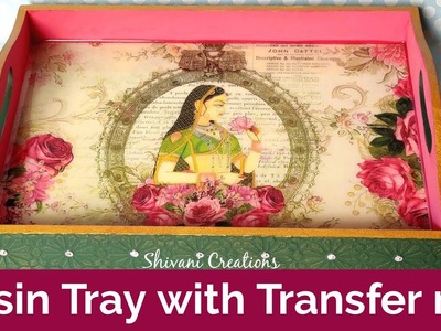 Tray Decoration with Resin Finishing. Transfer me Trays. Decoupage Tray for Beginners