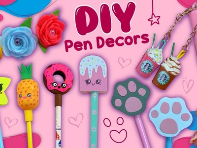 6 DIY Fascinating Pen Decors - PEN TOPPER IDEAS - EASY & CUTE CRAFTS FOR SCHOOL - Pencil Decoration