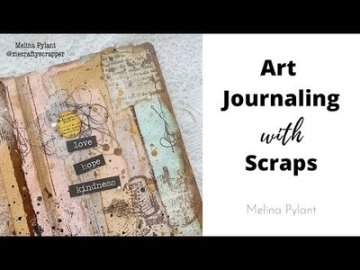 ART JOURNALING with SCRAPS | WHAT'S ON MY DESK | HAPPY MAIL
