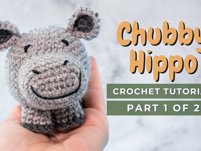 Chubby Hippo amigurumi video tutorial PART 1. How to crochet a little hippopotamus!