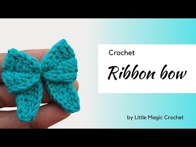 Crochet Bow | Hair Accessories | How to crochet Ribbon bow | Beginner friendly Tutorial