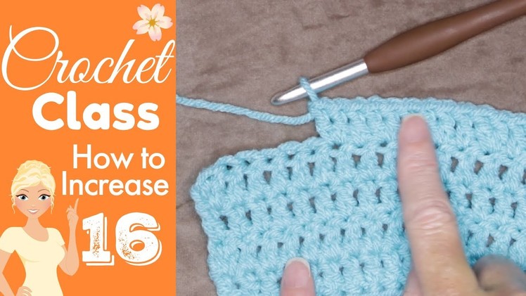 Crochet Increase Stitch ✨ How to Increase in Crochet ????Crochet Class 16