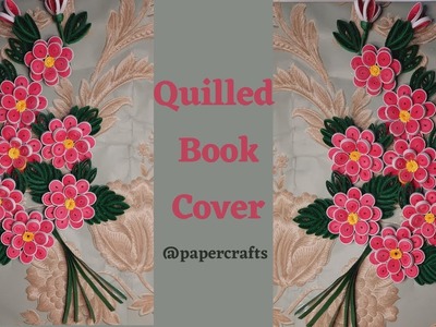 How To Make A Quilled Book Cover | Quilled Book Cover | Quilling Your Own Book Cover by Paper Crafts