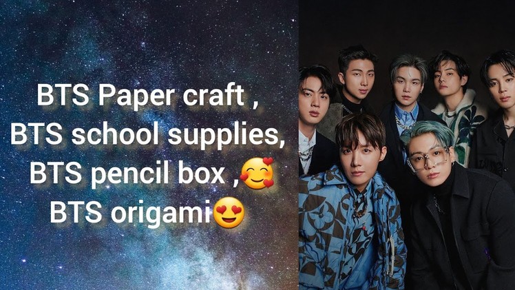 How to make BTS school supplies. BTS paper craft ideas easy. BTS pencil box. DIY BTS craft |