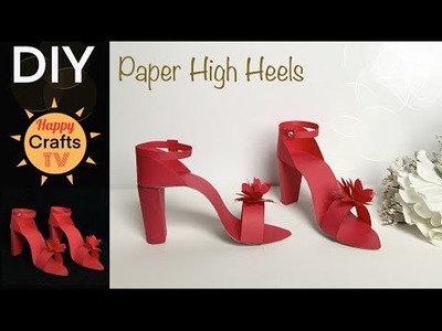 HOW TO MAKE PAPER HIGH HEELS FOR YOUR PARTY DECOR I DIY paper shoes