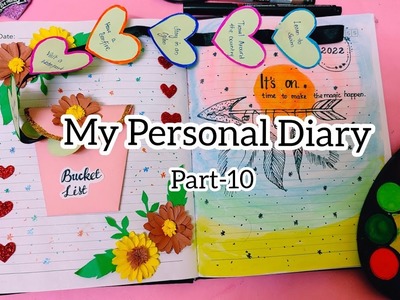 My Personal Diary 2022 Part-10 | Bullet Journal | Diary Decoration | Diary Writing