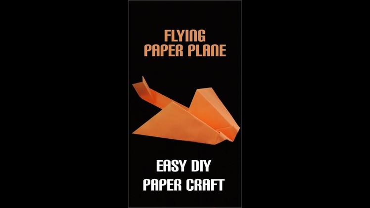 #shorts | Flying Paper Plane | DIY Paper Crafts | #papercraft #ytshorts #viral #crafts