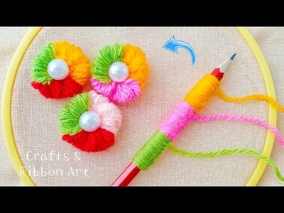 Super Easy Woolen Flower Craft Ideas with Pencil - Hand Embroidery Amazing Trick -DIY Woolen Flowers