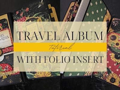 Travel Album with DIY Folio Insert Tutorial - G45 Album Kit Vol 03 2022