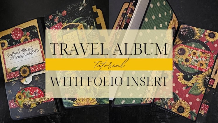Travel Album with DIY Folio Insert Tutorial - G45 Album Kit Vol 03 2022