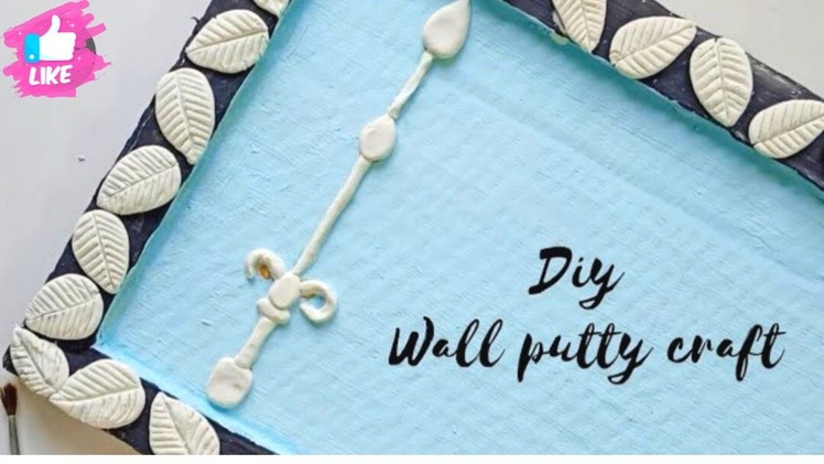 Wall putty craft |  white cement craft ideas | Best out of waste | #diy