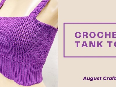 Crochet Tank Top Pattern Quick Easy | ???????? Crochet Crop top Tutorial for Beginners