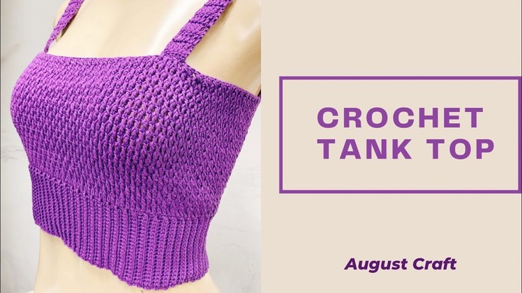 Crochet Tank Top Pattern Quick Easy | ???????? Crochet Crop top Tutorial for Beginners