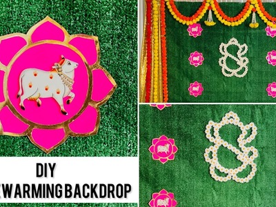 DIY House Warming. Traditional Pooja Backdrop Decoration | Backdrop Decor Ideas | DIY Backdrops