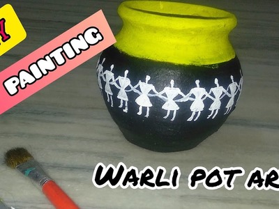 DIY POT PAINTING WARLI ART ||EASY POT PAINTING || ANCIENT INDIAN ART #potart #easypotart