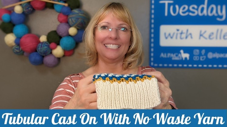 How To Knit The Tubular Cast On Without Waste Yarn | Technique Tuesday