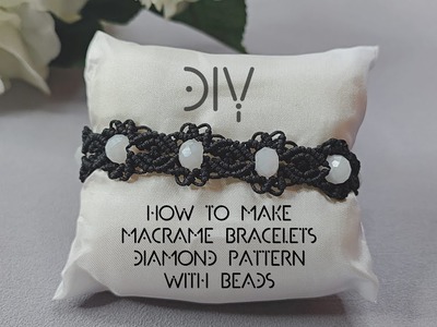 How to Make Macrame Bracelets Diamond Pattern with beads | Macrame Bracelet Tutorial