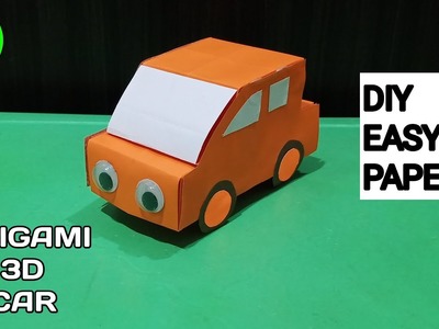 How To Make Origami Car | 3D Paper Car | DIY Paper Toy Car