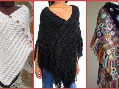 Latest & Trendy Crochet Poncho Designs Collections #2022