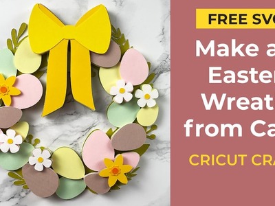 Layered Papercraft Easter Wreath Tutorial with Free SVG