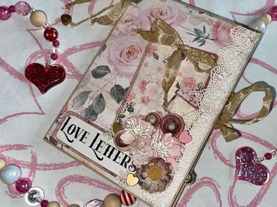 Love Letters Junk Journal, a Country Craft Creations Design Team Tutorial