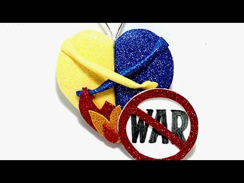 NO WAR in UKRAINE   DIY Crafts Ideas