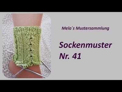 Sockenmuster Nr. 41 - Strickmuster in Runden stricken.  Socks knitting pattern