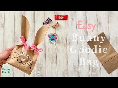Brown Paper Bag into a Bunny Goodie Bag | Easy Easter Crafts