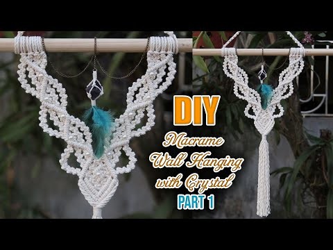 DIY Macrame Wall Hanging with Crystal????Crystal Wall Hanging| Design & Tutorial by LIT decor (Part 1)