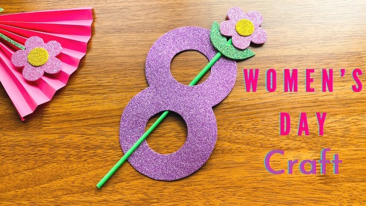 Women's Day Special Craft Idea | Women's Day Decoration Ideas | International Women's Day 2022