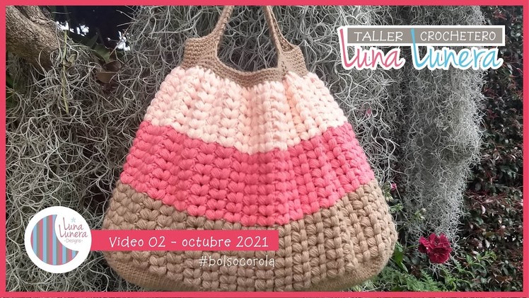 Bolso tejido en crochet video 02