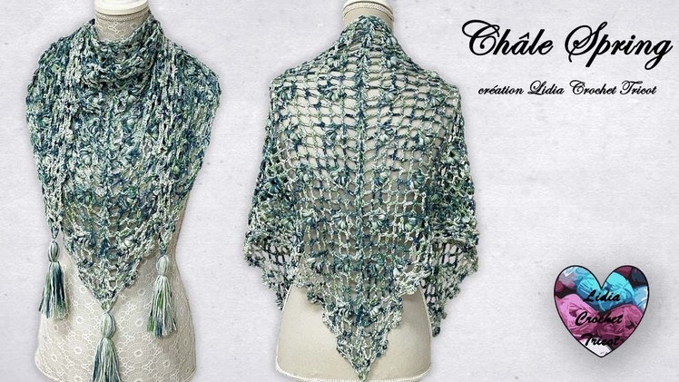 Châle DENTELLE "Spring" crochet facile, tutoriel by Lidia Crochet Tricot #tutofacile #tutocrochet