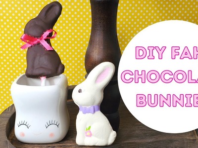 DIY FAKE EASTER CANDY - Fake Chocolate Easter Bunnies Tutorial