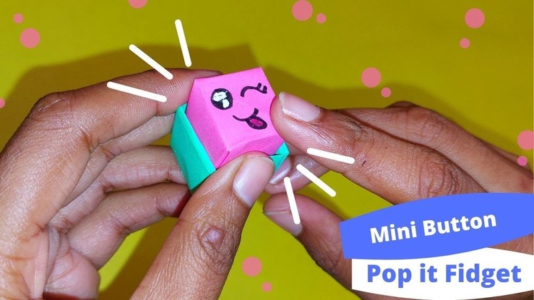 ???? DIY: MINI BUTTON POP IT FIDGET TOYS MAKEN (GEEN LIJM!) ???? Origami Vouwen. Knutselen Met papier