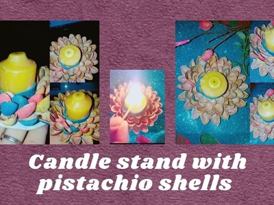 DIY Pista Shell Candle Holder Best out of waste Diwali Craft| YouTube Useful Ideas 2022