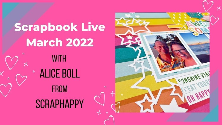 Scrapbook Live March 2022