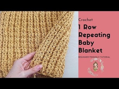 Crochet 1 Row Repeat 3D Baby Blanket. Beginner Friendly Tutorial