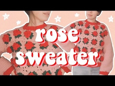 Crocheting a Rose Sweater