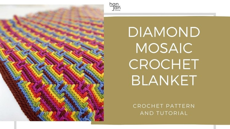 Diamond Mosaic Crochet Blanket Pattern Tutorial