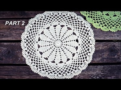 How To Crochet Easy Lace Doily Part 2 Round 10 - 18