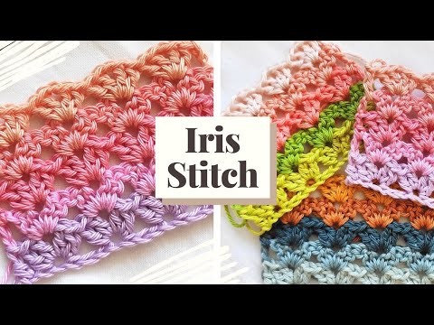 How to Crochet Iris Stitch