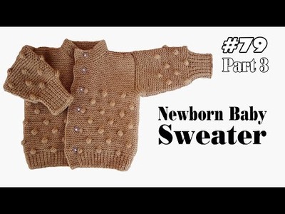 How to Knit Newborn Baby Sweater | Baby Sweater Bunne Tarika | Baby Sweater Design Part 3