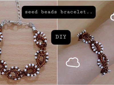 How to make bracelet from seed beads || DIY Beaded bracelet.