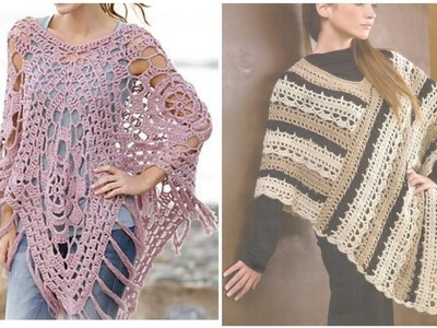 Most wearing and fantastic collection of crochet women poncho design.