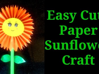 Sunflower Paper Craft. How to make paper sunflower. Easy cute paper sunflower
