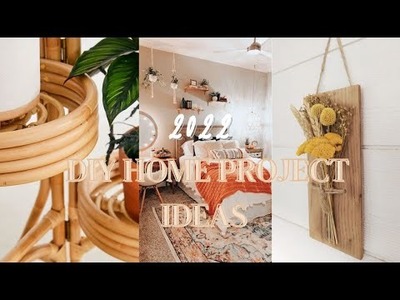 Fun & Crafty DIY Home Project Ideas 2022